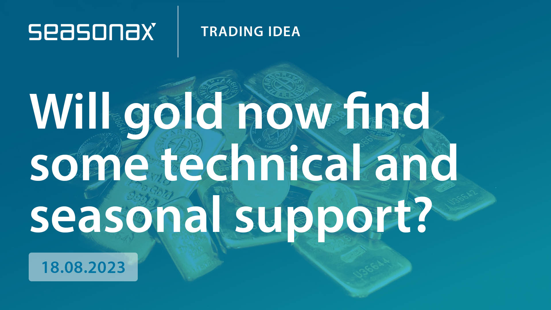 Will gold now find some technical and seasonal support? seasonax